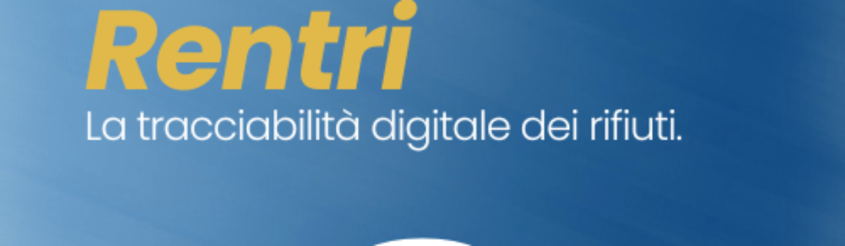 RENTRI: la tracciabilità digitale dei rifiuti