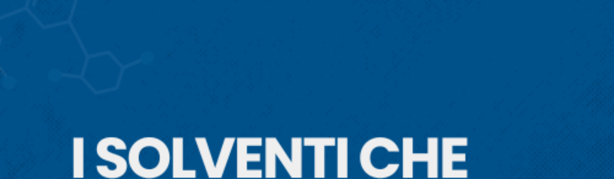 Tossicità dei solventi organici: prevenzione e sicurezza